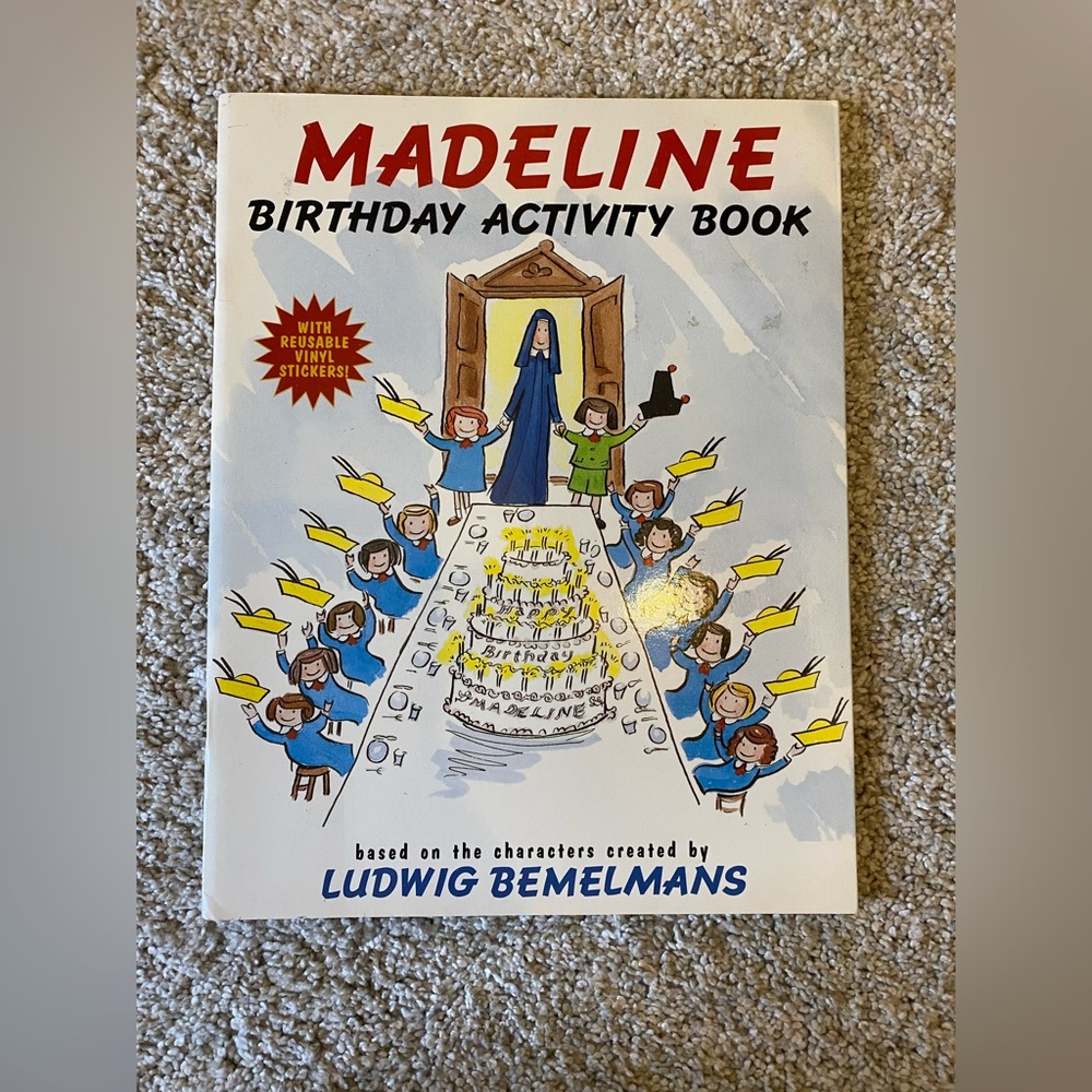 Madeline's Birthday by Jody Wheeler and Ludwig Bemelmans -1999
